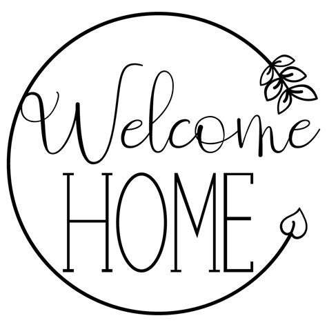 Download Welcome Home Quote SVG File Cameo
